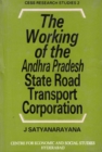 Image for Working of the Andhra Pradesh State Road Transport Corporation