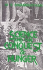 Image for Science And The Conquest Of Hunger