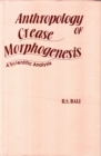 Image for Anthropology of Crease Morphogenesis: A Scientific Analysis