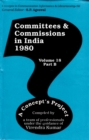 Image for Committees and Commissions in India 1980 Volume-18 Part-B: A Concept&#39;s Project (Concepts in Communication Informatics and Librarianship-56)