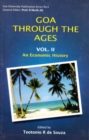 Image for Goa Through The Ages Volume-2 (An Economic History)