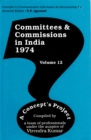 Image for Committees and Commissions in India 1974 Volume 12: A Concept&#39;s Project (Concepts in Communication Informatics and Librarianship-48)