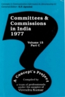 Image for Committees and Commissions in India 1977 Volume 15 Part-C: A Concept&#39;s Project (Concepts in Communication Informatics and Librarianship-51)