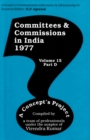 Image for Committees and Commissions in India 1977 Volume-15 Part-D: A Concept&#39;s Project (Concepts in Communication Informatics and Librarianship-51)