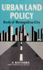 Image for Urban Land Policy: A Metropolitan Perspective