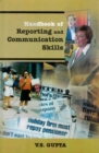 Image for Handbook of Reporting and Communication Skills: Companion Volume to Handbook of Journalism and Mass Communication