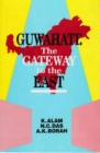 Image for Guwahati: The Gateway to the East