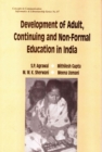Image for Development of Adult, Continuing and Non-Formal Education in India