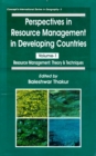 Image for Perspectives in Resource Management in Developing Countries Vol.1  Resource Management: Theory and Techniques (Concept&#39;s International Series in Geography-5)