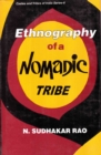 Image for Ethnography Of A Nomadic Tribe  A Study Of Yanadi