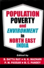 Image for Population, Poverty and Environment in North-East India