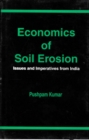Image for Economics of Soil Erosion: Issues and Imperatives from India