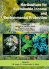 Image for Horticulture for Sustainable Income and Environmental Protection: Advances in Vegetables, Spices, Plantation Crops and Medicinal and Aromatic Plants (Volume-2)