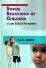 Image for Social Behaviour of Children: A Cross Cultural Assessment