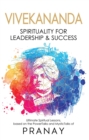 Image for VIVEKANANDA: Spirituality For Leadership &amp;amp; Success