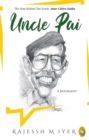 Image for Uncle Pai, A Biography