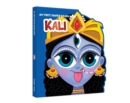 Image for My First Shaped Illustrated Kali Hindu Mythology (Indian Gods and Goddesses)?