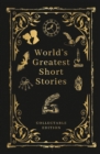 Image for World&#39;s Greatest Short Stories: Deluxe Hardbound Edition