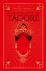 Image for Greatest Works of Rabindranath Tagore: Deluxe Hardbound Edition