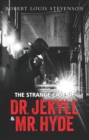 Image for Strange Case of Dr. Jekyll &amp;amp; Mr. Hyde