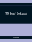 Image for 1916 Rennie&#39;S Seed Annual