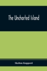 Image for The Uncharted Island