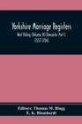 Image for Yorkshire Marriage Registers. West Riding (Volume Iii) Doncaster Part I. (1557-1784)