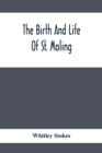 Image for The Birth And Life Of St. Moling