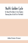 Image for Youth&#39;S Golden Cycle; Or, Round The Globe In Sixty Chapters