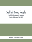 Image for Scottish Record Society; Parish Of Holyroodhouse Or Canongate Register Of Marriages, 1564-1800
