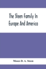 Image for The Steen Family In Europe And America