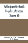 Image for Nottinghamshire Parish Registers. Marriages (Volume XI)