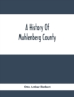 Image for A History Of Muhlenberg County