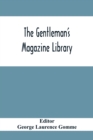 Image for The Gentleman&#39;S Magazine Library