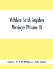 Image for Wiltshire Parish Registers; Marriages (Volume Ii)