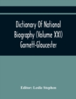 Image for Dictionary Of National Biography (Volume Xxi) Garnett-Gloucester