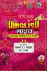 Image for Hinglish Live: : Language mixing across media