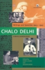 Image for Chalo Delhi: : Writings and Speeches 1943-1945, Netaji Collected Works, volume 12
