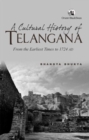 Image for A Cultural History of Telangana: : From the Earliest Times to 1724 AD