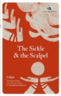 Image for The Sickle and the Scalpel