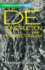 Image for Deconstruction and Poststructuralism
