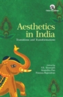 Image for Aesthetics in India : Transitions and Transformations