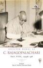 Image for Selected Works of C. Rajagopalachari : 1946-1948