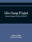 Image for Collins&#39;S Peerage Of England; Genealogical, Biographical, And Historical (Volume Viii)