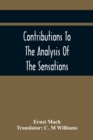 Image for Contributions To The Analysis Of The Sensations