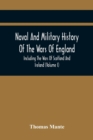 Image for Naval And Military History Of The Wars Of England