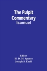 Image for The Pulpit Commentary; Isamuel