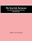 Image for The Scottish Antiquary; Or, Northern Notes &amp; Queries (Volume Xii)