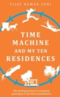 Image for Time Machine and My Ten Residences