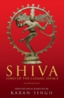 Image for Shiva: : Lord of the Cosmic Dance